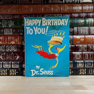 Herzlichen Glückwunsch zum Geburtstag! Geschrieben und illustriert von Dr. Seuss, Erstausgabe und Erstdruck