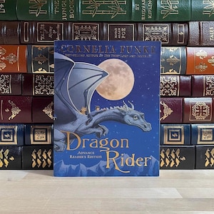 Dragon Rider by Cornelia Funke: Advance Reader's Copy, Uncorrected Publisher's Proof