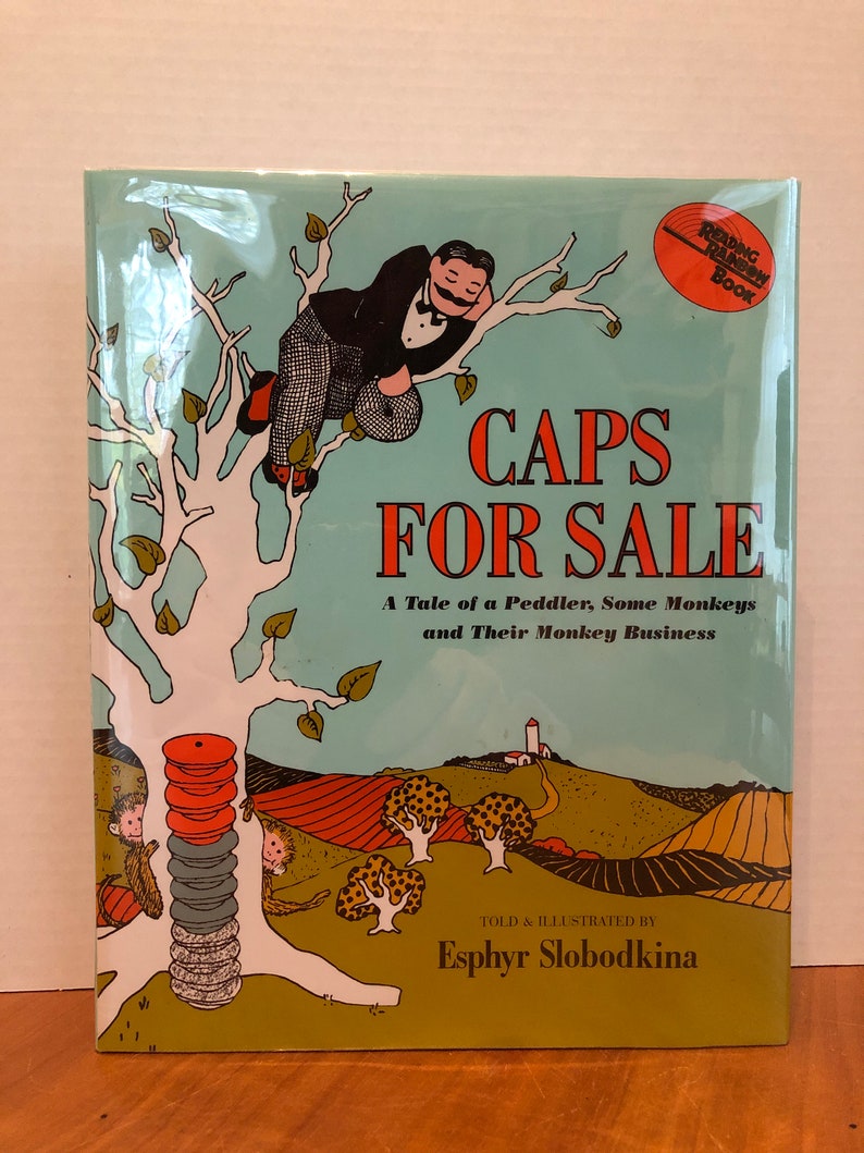 caps for sale by esphyr slobodkina caps for sale by esphyr slobodkina