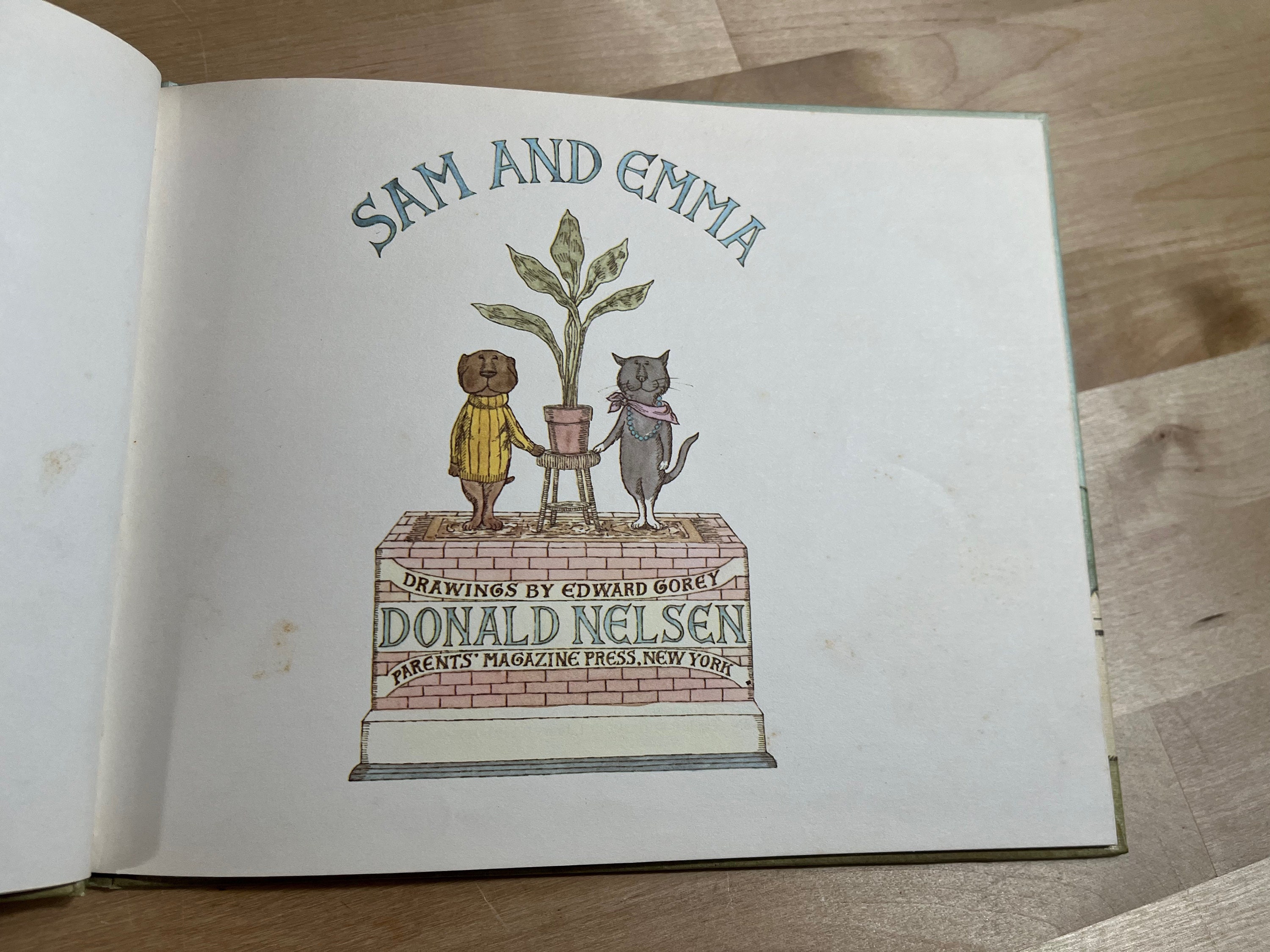 Sam and Emma by Donald Nelson Illustrated by Edward Gorey 