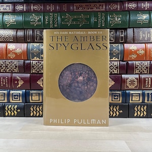 Signed First Edition: The Amber Spyglass by Philip Pullman