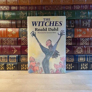 Collectible, First UK Edition and Fourth Impression or Printing of The Witches by Roald Dahl, Illustrated by Quentin Blake, Original DJ