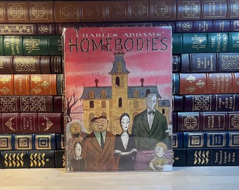Homebodies by Charles Addams, First Edition, Second Printing, Simon and Schuster, New York, 1954