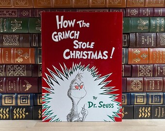 How the Grinch Stole Christmas: Dr. Seuss First Edition, 104th Printing