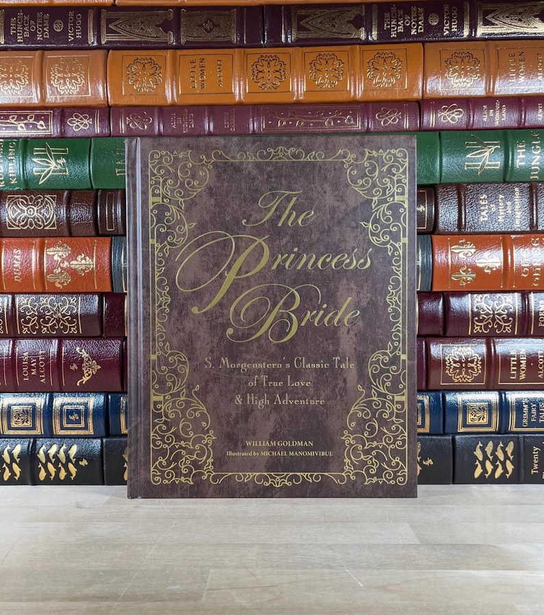 The Princess Bride by William Goldman: Deluxe Illustrated Edition ...