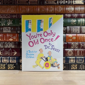 Dr. Seuss „Nur einmal alt ist man“ Erstausgabe: 1986 Random House