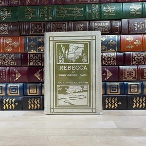 Rebecca of Sunnybrook Farm: 1903 First Grosset & Dunlop Edition