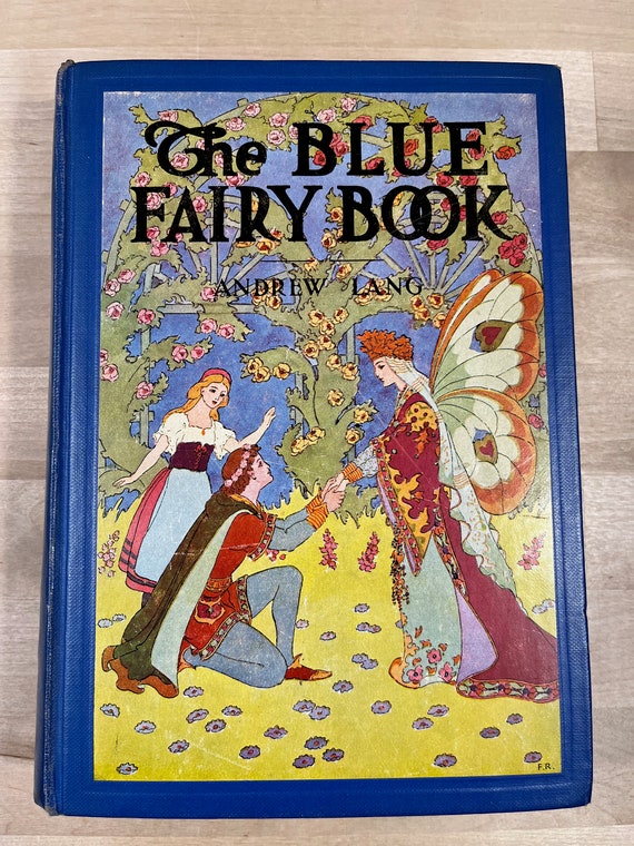 The Blue Fairy Book by Andrew Lang: Illustrated John C. Winston
