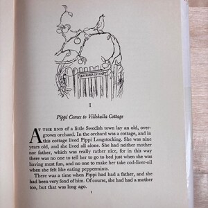 May include: A page from a book featuring a black and white line drawing of a bird perched on a gate labeled Villekulla Cottage. Below the illustration, the text reads: I, Pippi Comes to Villekulla Cottage, and the opening paragraph of the story.