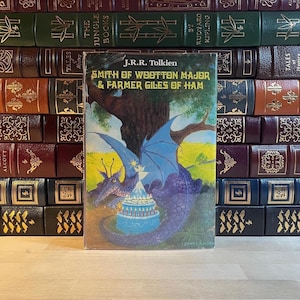 Smith of Wootton Major and Farmer Giles of Ham by J.R.R. Tolkien, First Book Club Edition, George Allen and Unwin, London, 1976