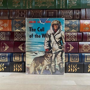 The Call of the Wild by Jack London, Vintage Grosset & Dunlap Edition, 1931