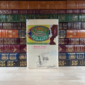 Second Edition of Charlie and the Chocolate Factory by Roald Dahl, Illustrated by Joseph Schindelman