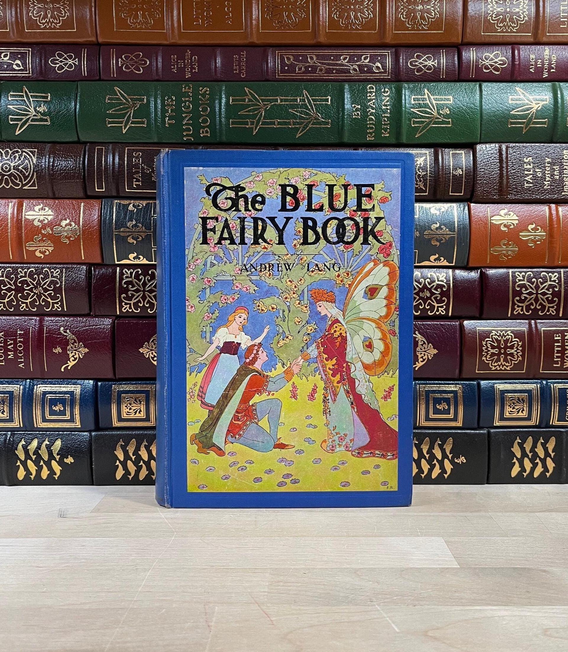 The Blue Fairy Book by Andrew Lang: Illustrated John C. Winston