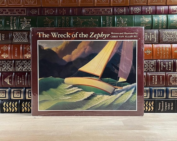 The Wreck of the Zephyr by Chris Van Allsburg: First Edition