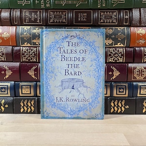 Les Contes de Beedle le Barde de JK Rowling : première édition britannique