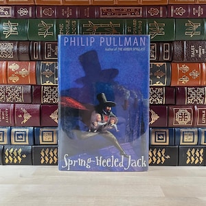 Spring-Heeled Jack by Philip Pullman, First Edition, First Printing, Alfred A. Knopf, 2002