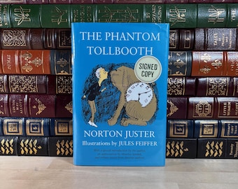 The Phantom Tollbooth by Norton Juster: Signed, Collectible Anniversary Edition