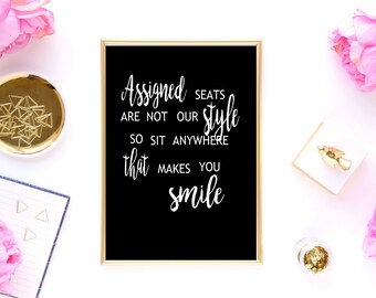no assigned seating wedding sign Assigned Seating, Wedding Poster