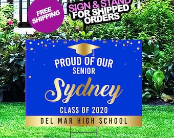 Graduation Yard Sign, Class of 2020 Lawn Sign, FREE SHIPPING, High School or College Graduation