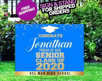 Graduation Yard Sign, Class of 2020 Lawn Sign, FREE SHIPPING, High School or College Graduation