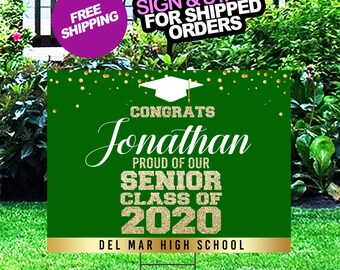 Graduation Yard Sign, Class of 2020 Lawn Sign, FREE SHIPPING, High School or College Graduation