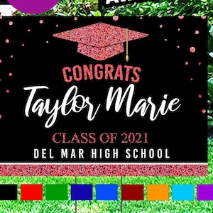 Graduation Yard Sign, Class of 2023 Lawn Sign, FREE SHIPPING, High School or College Graduation