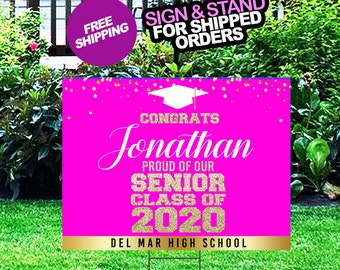 Graduation Yard Sign, Class of 2020 Lawn Sign, FREE SHIPPING, High School or College Graduation