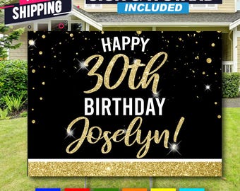 BIRTHDAY Yard Sign, Add Age and Name Lawn Sign, FREE SHIPPING, Birthday Celebration Decor Banner Sign 30th, 40th, 50th, Birthday Any Age.