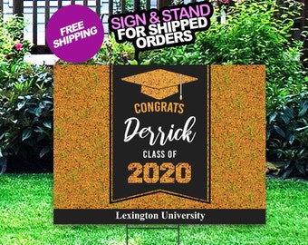 Graduation Yard Sign, Class of 2020 Lawn Sign, FREE SHIPPING, High School or College Graduation