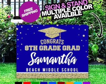 Graduation Yard Sign, Class of 2024  Lawn Sign, FREE SHIPPING, 8th Grade Graduation