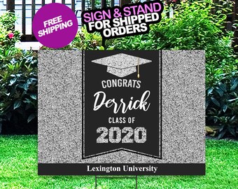 Graduation Yard Sign, Class of 2020 Lawn Sign, FREE SHIPPING, High School or College Graduation