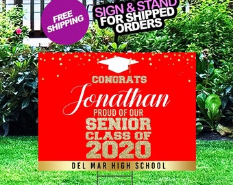 Graduation Yard Sign, Class of 2020 Lawn Sign, FREE SHIPPING, High School or College Graduation