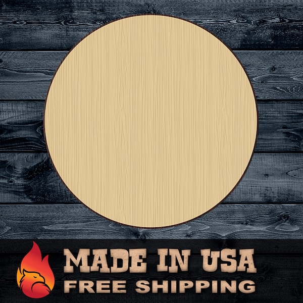 Circle Circular Disk Round Gift DIY Wood Cutout Unpainted Shape Sign 1/4 inch thick