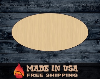 Wood Sign Cutout Oval Ellipse Gift DIY Shape Silhouette Unpainted 1/4 inch thick