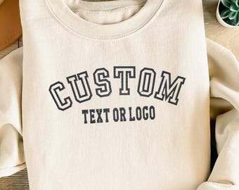 Custom Embroidered Sweatshirt - Embroidery Crewneck- Custom Embroidery - Personalized Sweatshirt - Embroidered Sweatshirt, mom gift
