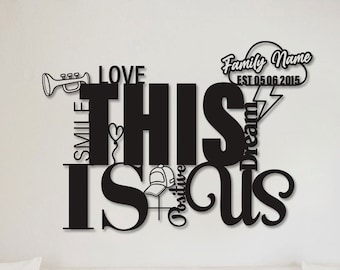 This is Us Metal Sign, Personalized Metal Art, Customized Design , Large Metal Wall Art, Home Decoration, Wedding, New Home,