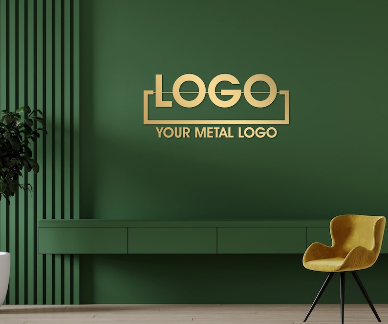 May include: Gold metal logo with the word "LOGO" in a rectangular frame. The text "YOUR METAL LOGO" is below the frame. The logo is on a green wall with a green shelf below it.