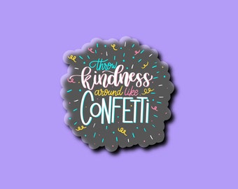 Clear Kind Confetti Stickers