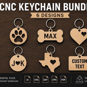 May include: A CNC keychain bundle featuring six wooden designs with metal rings. The shapes include a paw print, a bone with the text MAX, a heart, a circle with J heart K, the state of Texas with a heart cutout, and a rectangle with CUSTOM TEXT.