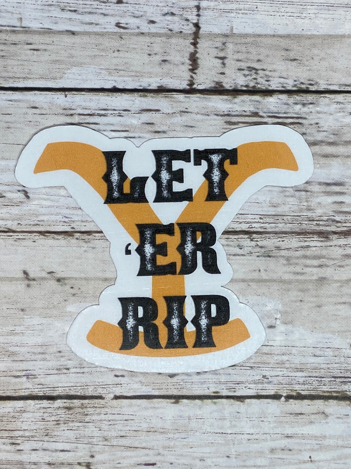 Let Er Rip Sticker Yellowstone Sticker Rip Water Resistant Etsy