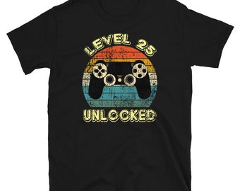 25th Anniversary Unisex T-Shirt/ 25th Birthday Gift/ Fathers Day Gift/ Twenty Five Birthday Gift/ 25 Years Old/ Gamer Dad Gift/ level 25