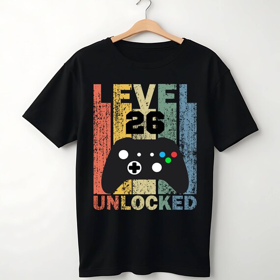 Level 26 Unlocked Shirt Funny Video Gamer 26th Birthday Gift Level 26 Unlocked Shirt Funny Video Gamer 26th Birthday Gift
