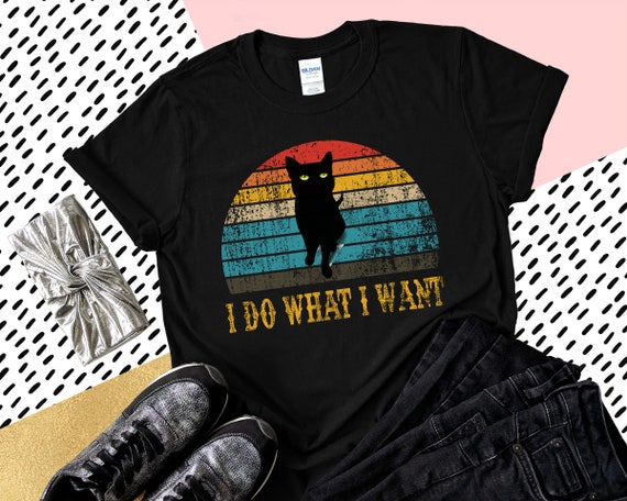 Cat I Do What I Want Retro Vintage Sunset Tshirt Cat I Do What I Want Retro Vintage Sunset Tshirt
