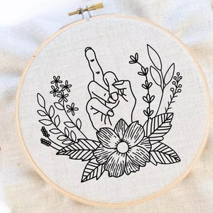 Middle Finger Hand Embroidery Pattern Flip Off Flower Embroidery Pattern Flower Hand Embroidery Pattern PDF