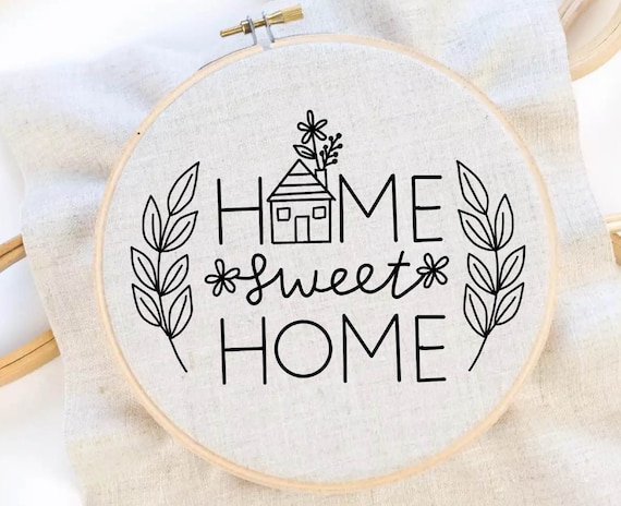 Home Embroidery Pattern Home Quote Embroidery Home Flower
