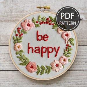 Wreath Embroidery Pattern Flower Wreath Embroidery Pattern Be Happy Embroidery Wreath Frame Embroidery Pattern Instant Download