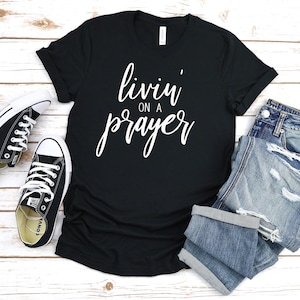 Livin' on a prayer SVG Instant download Cut files Bon Jovi shirt Concert 80's shirts