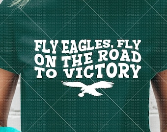 Fly Eagles Fly on the Road to Victory SVG - Football SVG - Cutting files for Silhouette Cameo & Cricut, svg - dxf - ai - eps - png /  s-040
