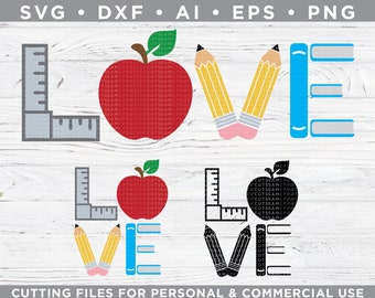 Love school Teacher SVG, apple svg, back to school svg, Teacher svg, Cutting files for Silhouette Cameo & Cricut - dxf - ai - eps - png t002