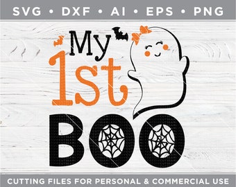 Girls My First Boo SVG, My 1st Boo SVG, Cute Ghost svg,  halloween SVG - Cutting files for Silhouette & Cricut dxf / ai / eps / png fth-13